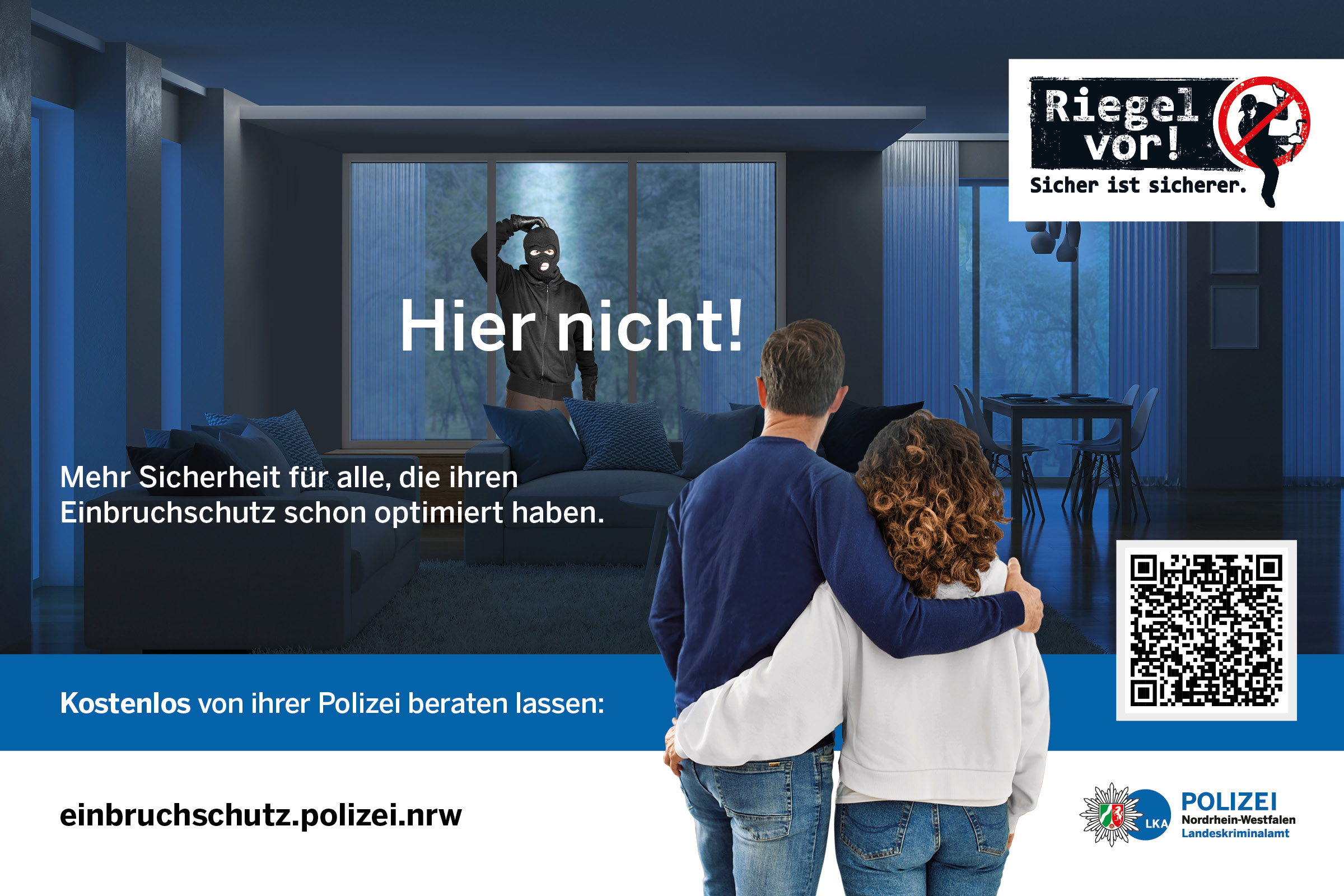 Landeskriminalamt NRW – „Hier nicht“ Riegel-vor-Präventionskampagne